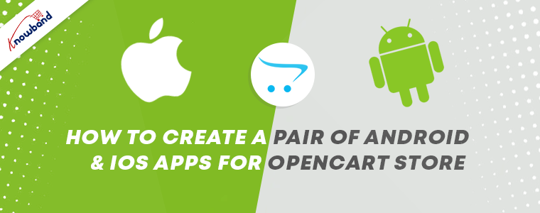 OpenCart Mobile App Builder