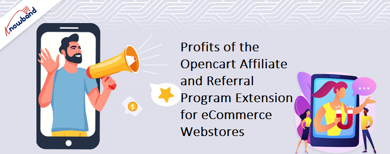 Opencart Affiliate and Referral Program Extension