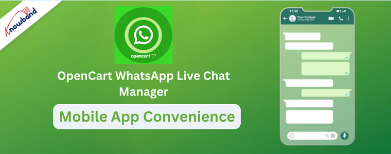 OpenCart WhatsApp Live Chat Manager by Knowband: Mobile app convenience