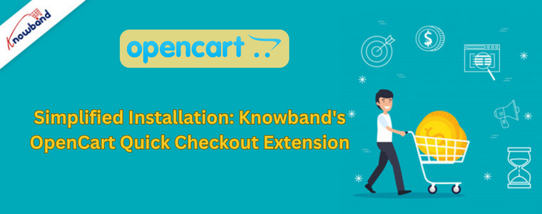 Simplified Installation Knowband's OpenCart Quick Checkout Extension
