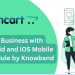 Elevate Your Business with Opencart Android and iOS Mobile App Builder Module by Knowband