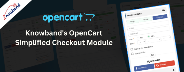 Knowband's OpenCart Simplified Checkout Module