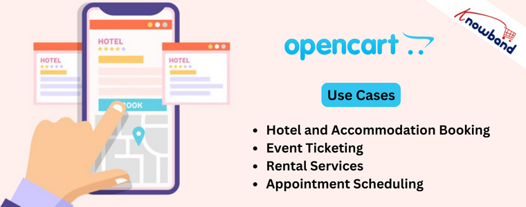 Use Cases of Knowband's booking system extension for Opencart