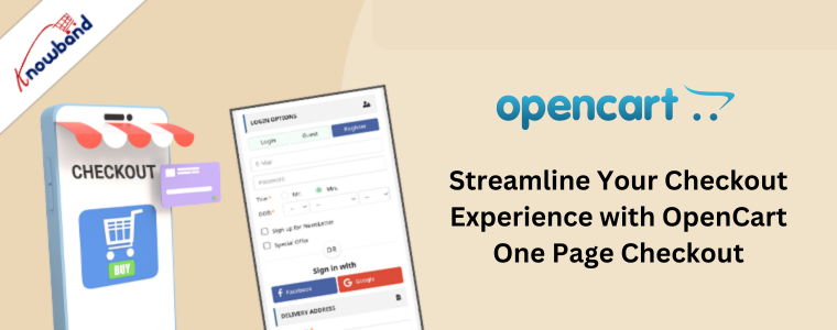 Streamline Your Checkout Experience with OpenCart One Page Checkout