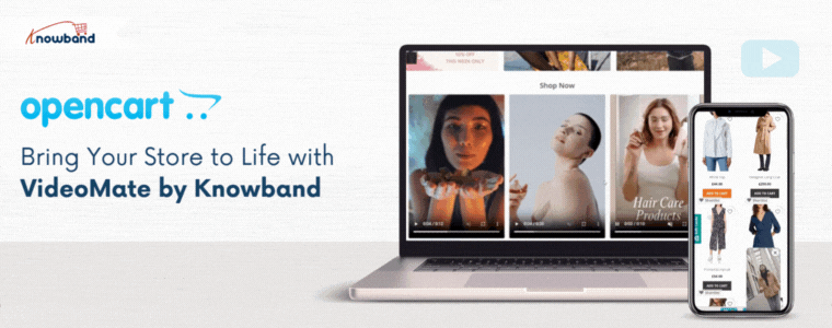 Bring Your Store to Life with OpenCart VideoMate Extension by Knowband