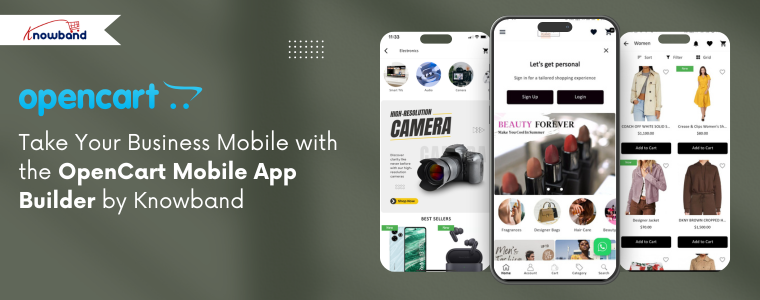 Bring Your Business to Mobile with the OpenCart Mobile App Builder by Knowband